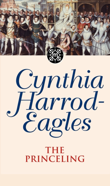 E-knjiga Princeling Cynthia Harrod-Eagles
