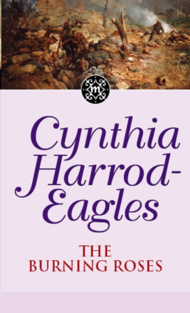 E-knjiga Burning Roses Cynthia Harrod-Eagles
