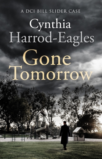E-knjiga Gone Tomorrow Cynthia Harrod-Eagles