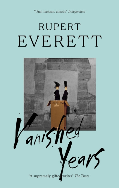 E-book Vanished Years Rupert Everett