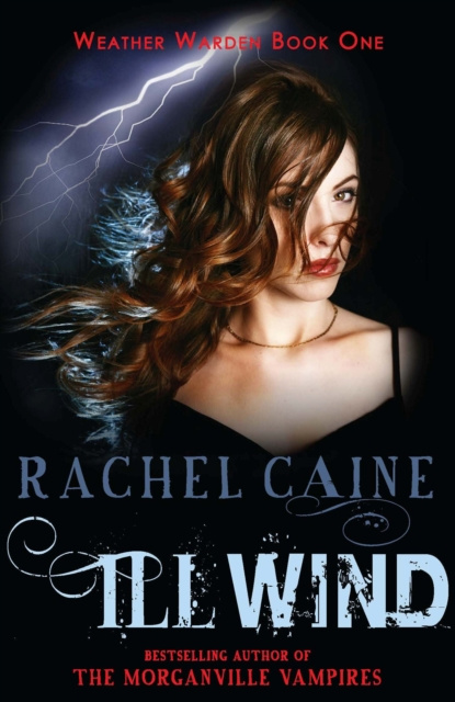 E-kniha Ill Wind Rachel Caine