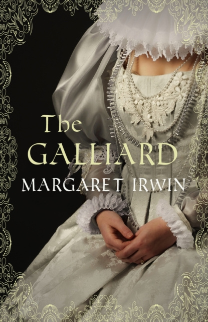 E-Book Galliard Margaret Irwin
