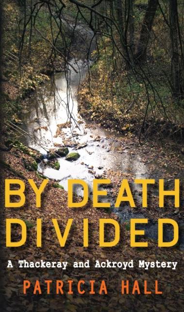 E-book By Death Divided Patricia Hall