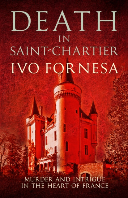 E-book Death in Saint-Chartier Ivo Fornesa