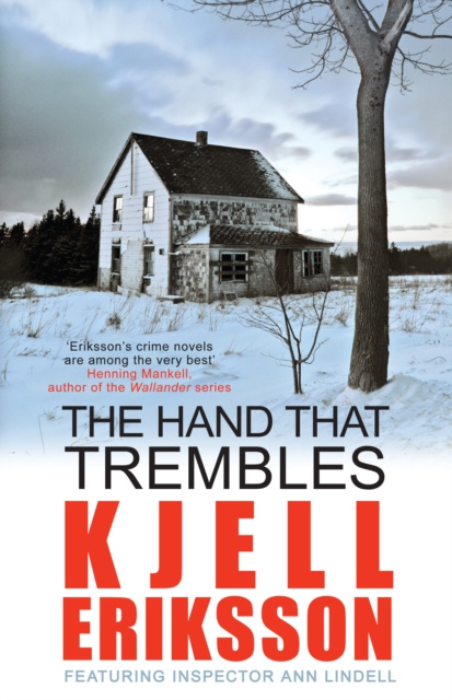 E-book Hand That Trembles Kjell Eriksson