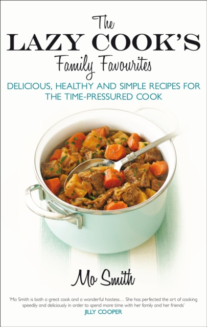 E-kniha Lazy Cook's Family Favourites Mo Smith