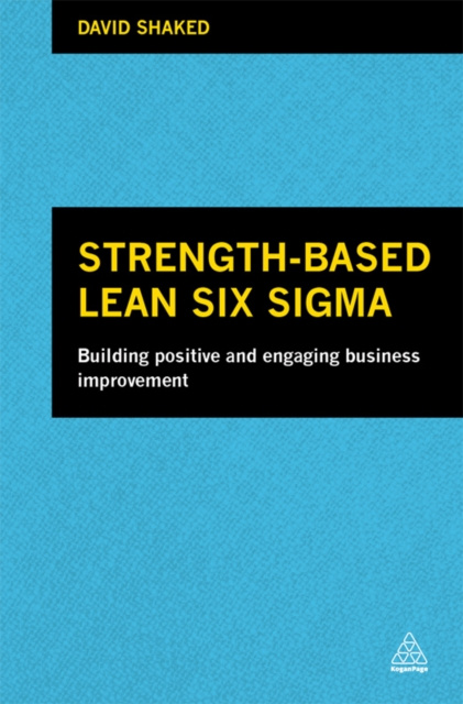 E-knjiga Strength-Based Lean Six Sigma David Shaked