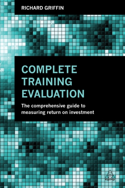 E-knjiga Complete Training Evaluation Richard Griffin