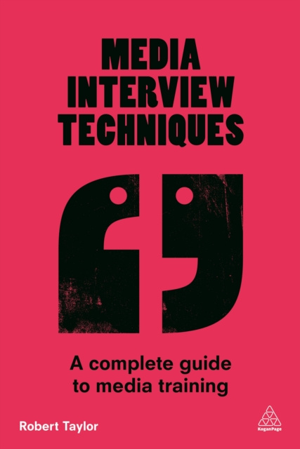 E-kniha Media Interview Techniques Robert Taylor