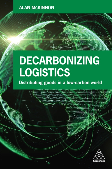 E-knjiga Decarbonizing Logistics Alan McKinnon