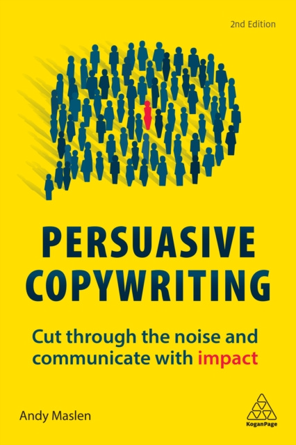 E-kniha Persuasive Copywriting Andy Maslen