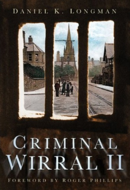 E-kniha Criminal Wirral II Daniel K Longman