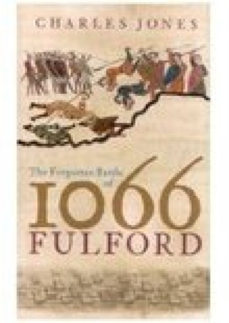 E-kniha Forgotten Battle of 1066: Fulford Charles Jones