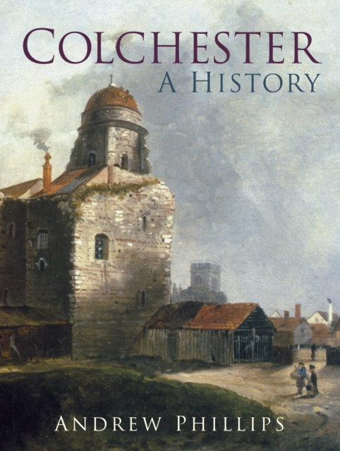 E-book Colchester Andrew Phillips