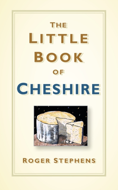E-book Little Book of Cheshire Roger Stephens