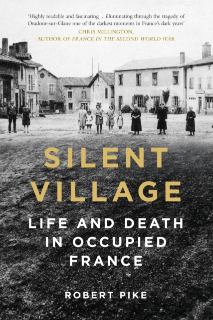 E-kniha Silent Village Robert Pike