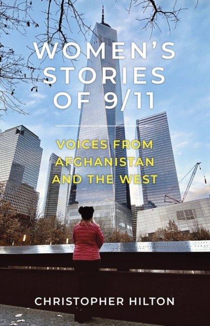 E-kniha Women's Stories of 9/11 Christopher Hilton