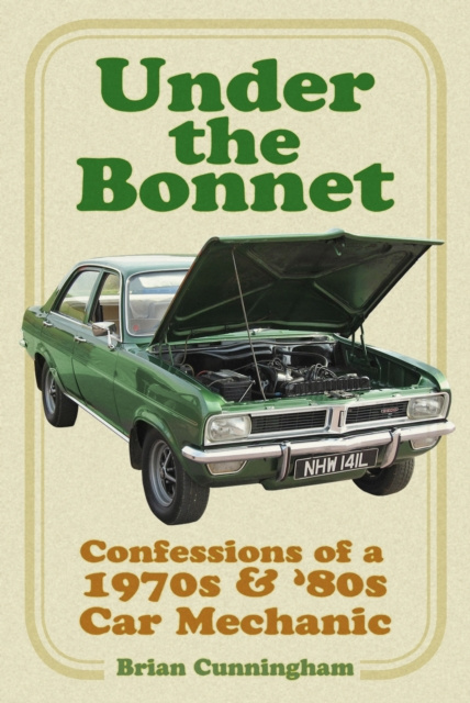 E-book Under the Bonnet Brian Cunningham