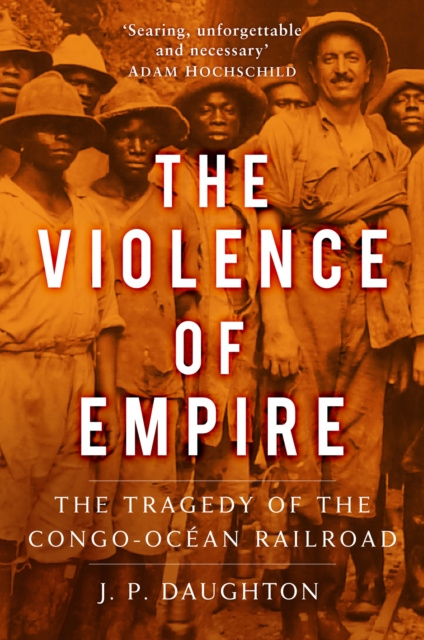 E-kniha Violence of Empire J. P. Daughton