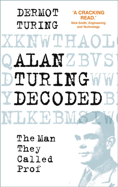 E-book Alan Turing Decoded Dermot Turing