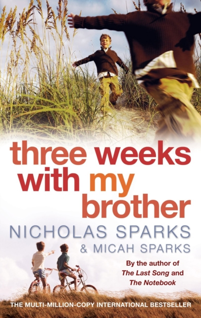 E-book Three Weeks With My Brother Nicholas Sparks