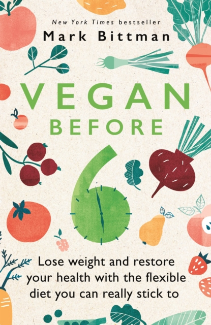 E-Book Vegan Before 6 Mark Bittman