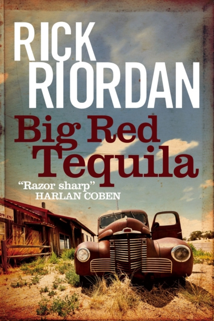 E-knjiga Big Red Tequila Rick Riordan