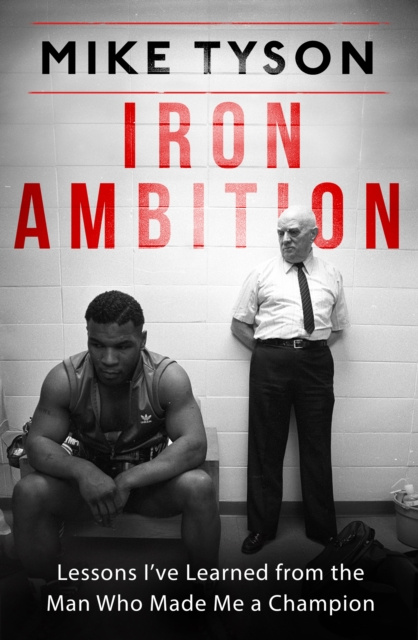 E-kniha Iron Ambition Mike Tyson
