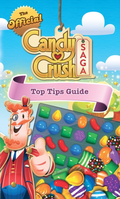 E-kniha Official Candy Crush Top Tips Guide Candy Crush