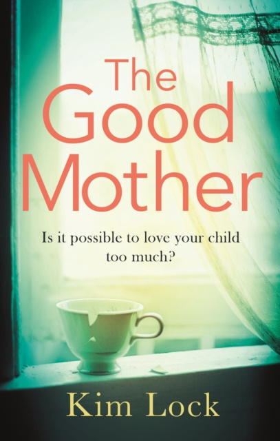 E-kniha Good Mother Kim Lock