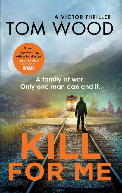 E-book Kill For Me Tom Wood