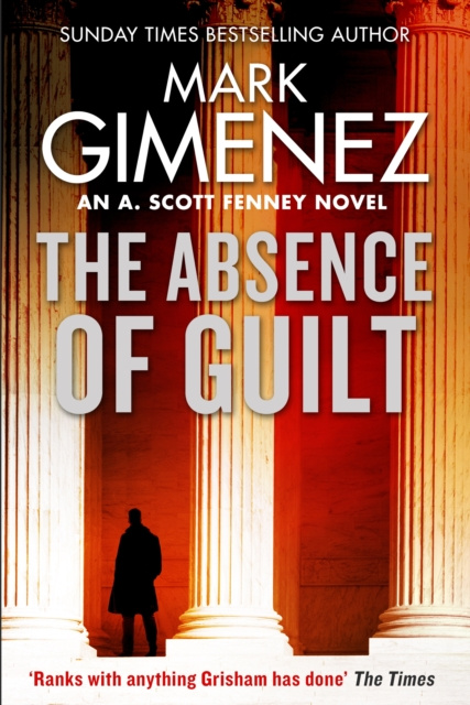 Libro elettronico Absence of Guilt Mark Gimenez