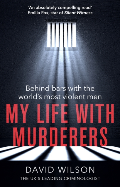 E-kniha My Life with Murderers David Wilson