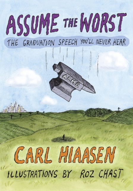 E-book Assume the Worst Carl Hiaasen