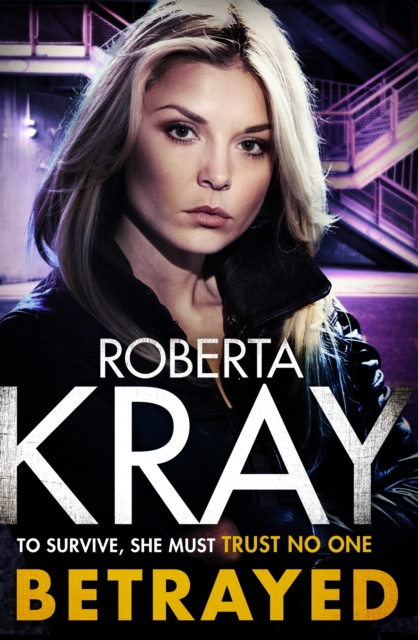 E-knjiga Betrayed Roberta Kray