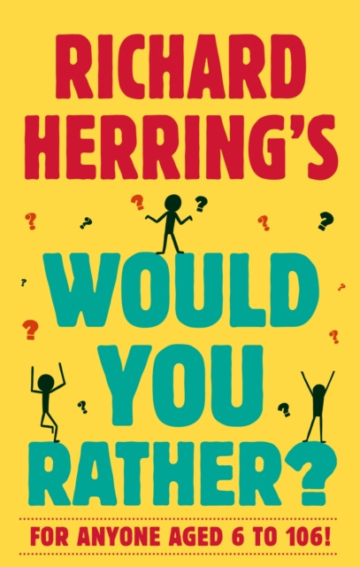 E-kniha Richard Herring's Would You Rather? Richard Herring