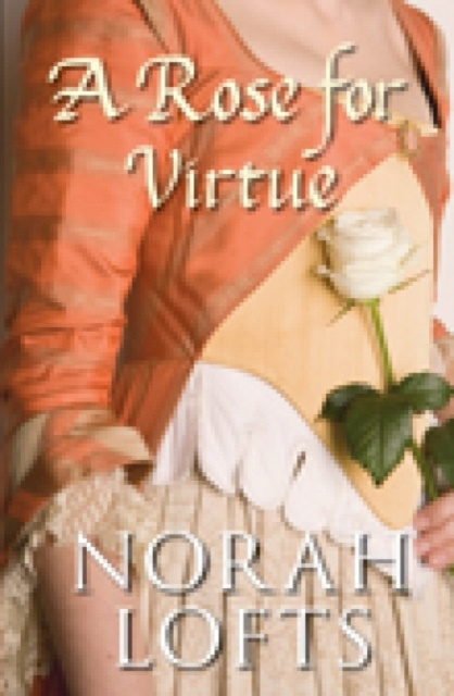 E-book Rose for Virtue Norah Lofts