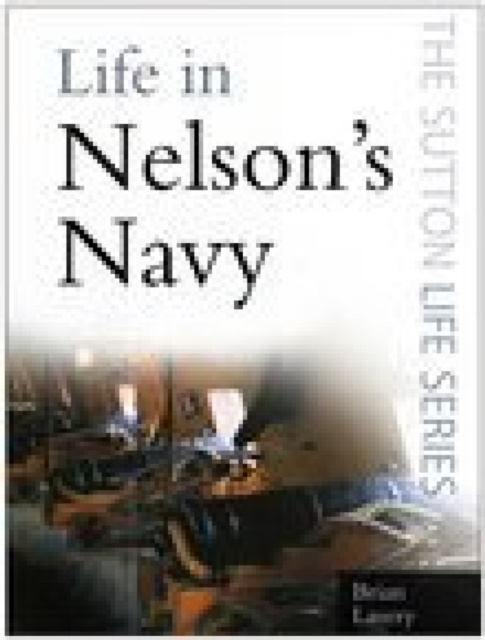 E-kniha Life in Nelson's Navy Brian Lavery