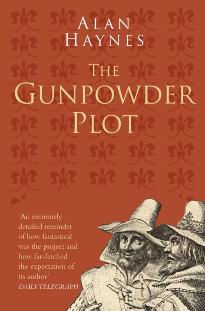 E-knjiga Gunpowder Plot: Classic Histories Series Alan Haynes