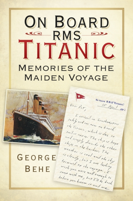 E-kniha On Board RMS Titanic George Behe