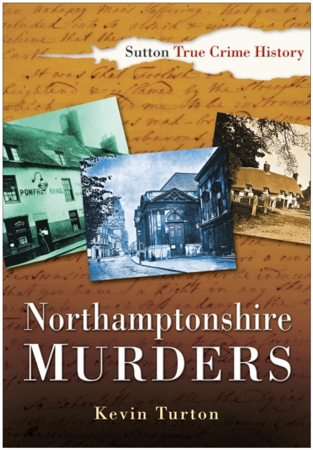 E-kniha Northamptonshire Murders Kevin Turton