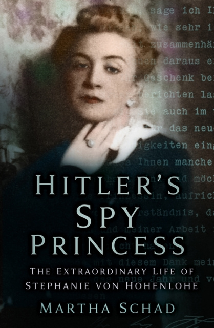 E-kniha Hitler's Spy Princess Martha Schad