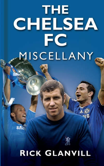 E-kniha Chelsea FC Miscellany Rick Glanvill