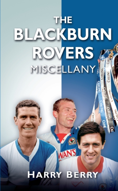 E-kniha Blackburn Rovers Miscellany Harry Berry