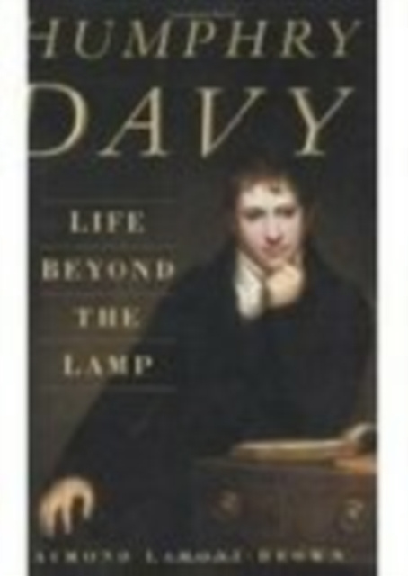 E-book Humphry Davy: Life Beyond the Lamp Raymond Lamont-Brown