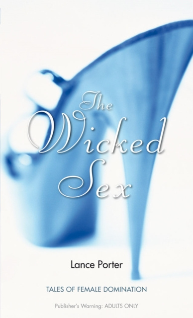 E-kniha Wicked Sex Lance Porter