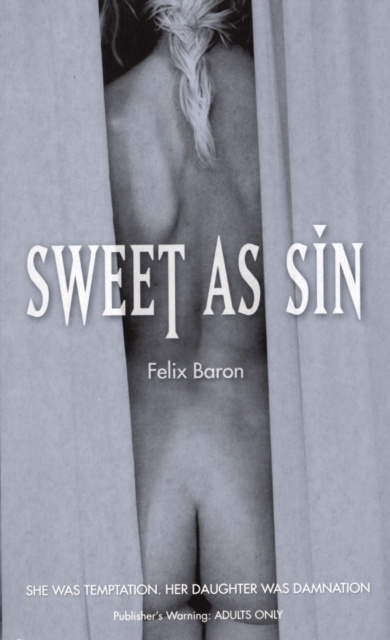 E-book Sweet as Sin Felix Baron