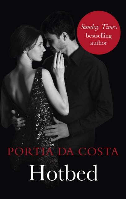 E-kniha Hotbed Portia Da Costa