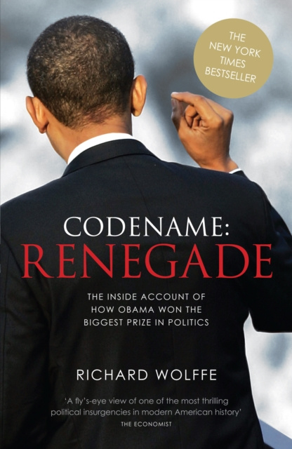 E-book Codename: Renegade Richard Wolffe