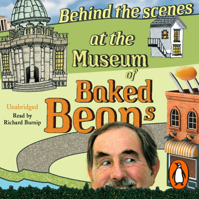 Audiokniha Behind the Scenes at the Museum of Baked Beans Hunter Davies
